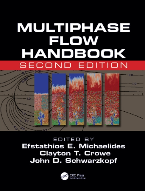 E-knjiga Multiphase Flow Handbook Efstathios Michaelides