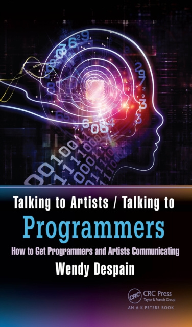 Libro electrónico Talking to Artists / Talking to Programmers Wendy Despain