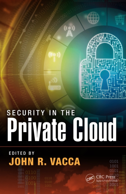 E-book Security in the Private Cloud John R. Vacca