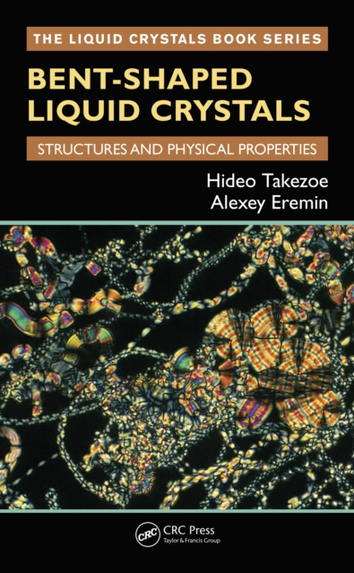E-kniha Bent-Shaped Liquid Crystals Hideo Takezoe