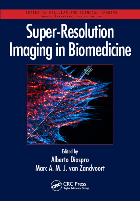 E-kniha Super-Resolution Imaging in Biomedicine Alberto Diaspro