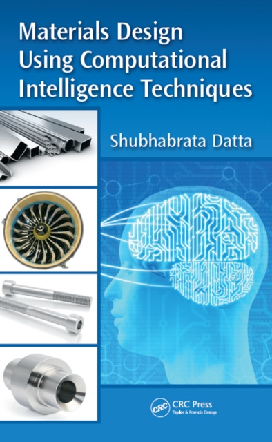 E-knjiga Materials Design Using Computational Intelligence Techniques Shubhabrata Datta