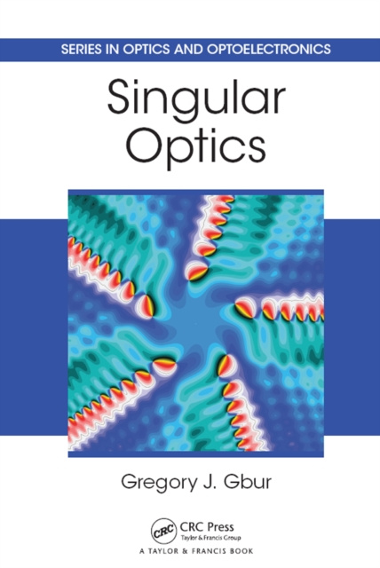 E-kniha Singular Optics Gregory J. Gbur