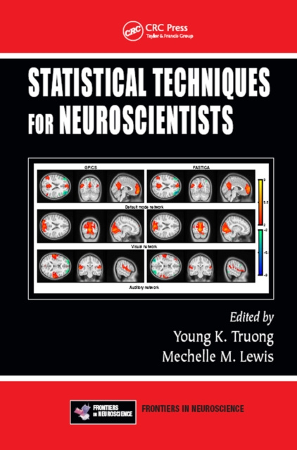 E-Book Statistical Techniques for Neuroscientists Young K. Truong