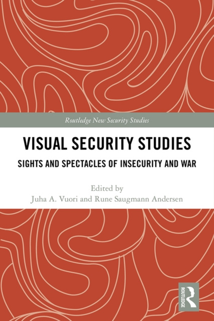 E-knjiga Visual Security Studies Juha Vuori