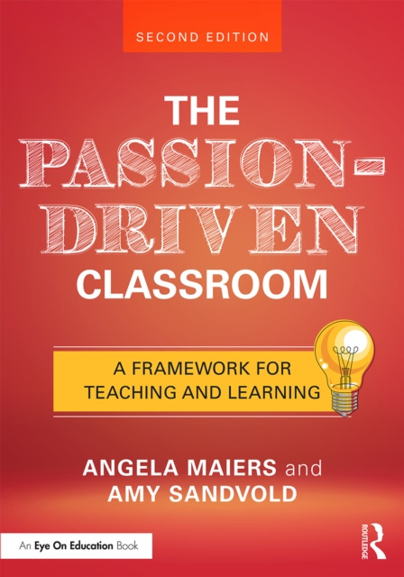 E-knjiga Passion-Driven Classroom Angela Maiers