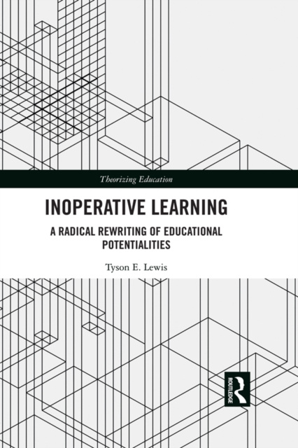 E-knjiga Inoperative Learning Tyson E. Lewis