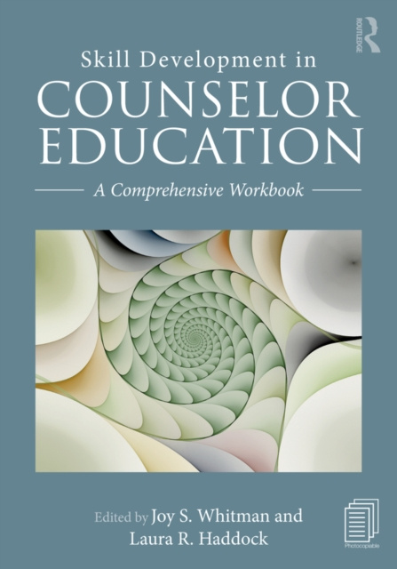 E-knjiga Skill Development in Counselor Education Joy S. Whitman