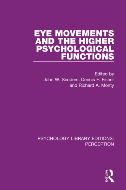 Livre numérique Eye Movements and the Higher Psychological Functions John W. Senders