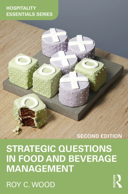 E-book Strategic Questions in Food and Beverage Management Roy C Wood