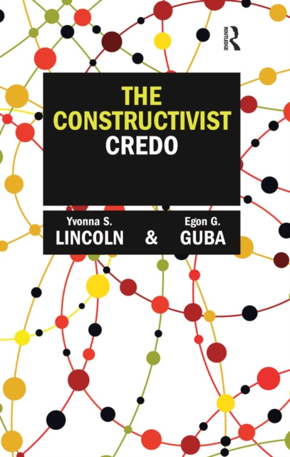 E-knjiga Constructivist Credo Yvonna S Lincoln