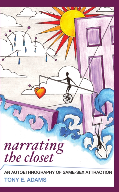 E-book Narrating the Closet Tony E Adams