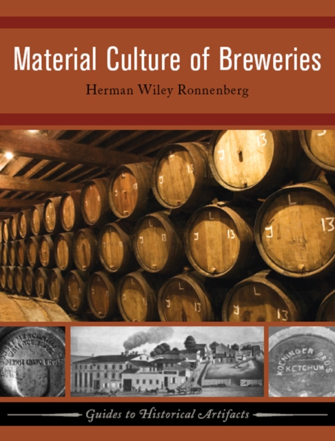 E-kniha Material Culture of Breweries Herman Wiley Ronnenberg