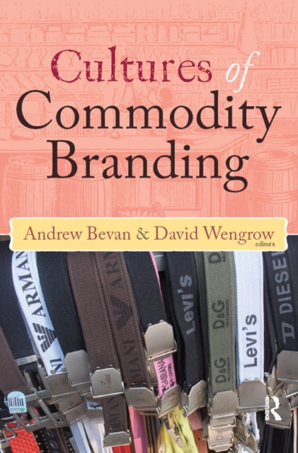 E-book Cultures of Commodity Branding Andrew Bevan