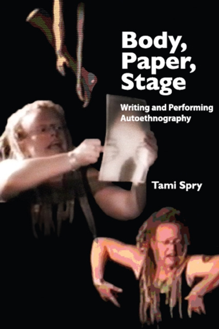 E-book Body, Paper, Stage Tami Spry