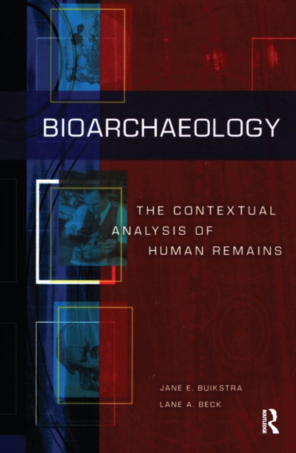 E-kniha Bioarchaeology Jane E Buikstra