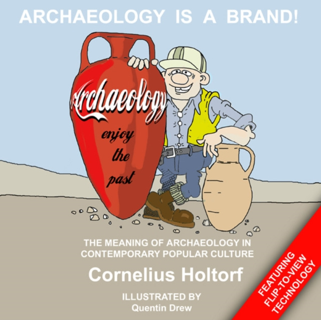 Libro elettronico Archaeology Is a Brand! Cornelius Holtorf
