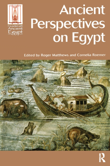 E-book Ancient Perspectives on Egypt Roger Matthews