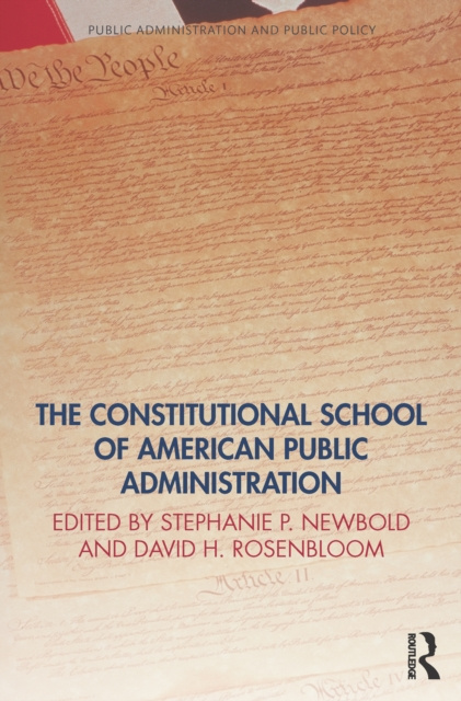 E-knjiga Constitutional School of American Public Administration Stephanie Newbold
