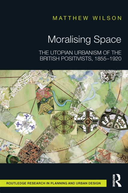E-knjiga Moralising Space Matthew Wilson