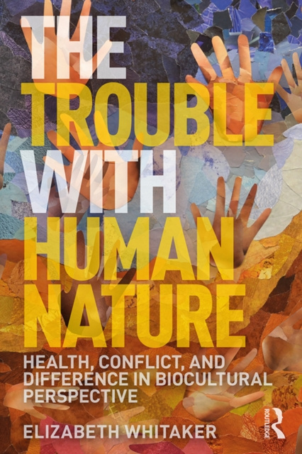 E-book Trouble with Human Nature Elizabeth D. Whitaker