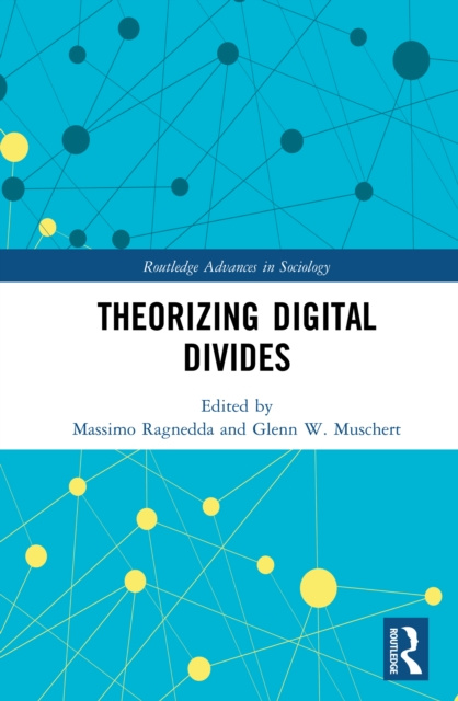 E-kniha Theorizing Digital Divides Massimo Ragnedda