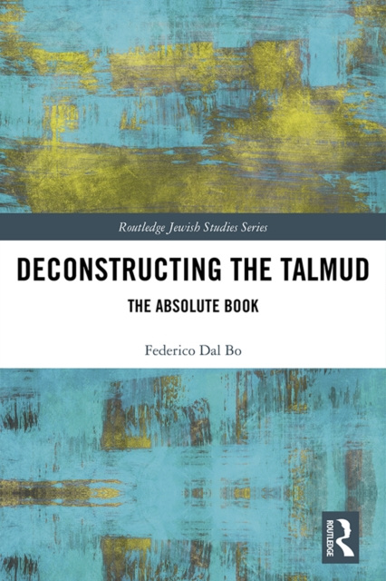 E-book Deconstructing the Talmud Federico Dal Bo