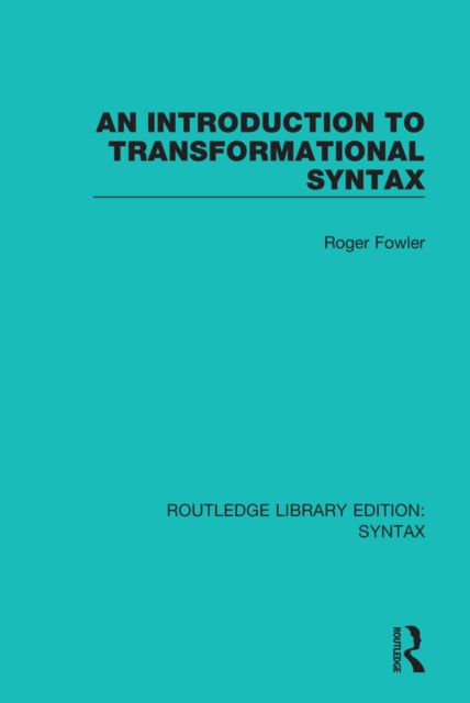 E-knjiga Introduction to Transformational Syntax Roger Fowler