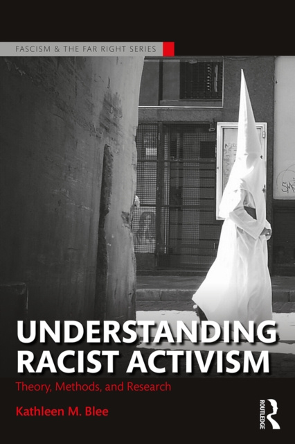 E-knjiga Understanding Racist Activism Kathleen M. Blee