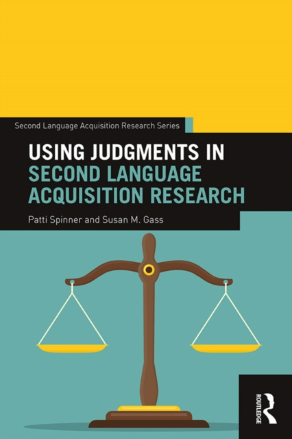 E-book Using Judgments in Second Language Acquisition Research Patti Spinner