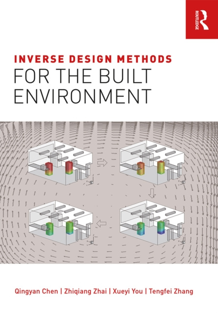 E-knjiga Inverse Design Methods for the Built Environment Qingyan Chen
