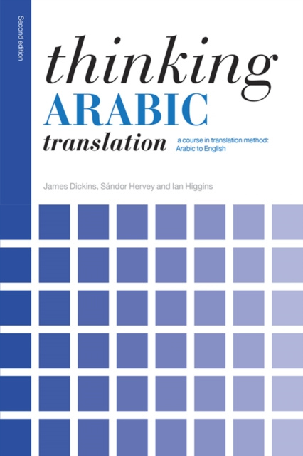 E-Book Thinking Arabic Translation James Dickins