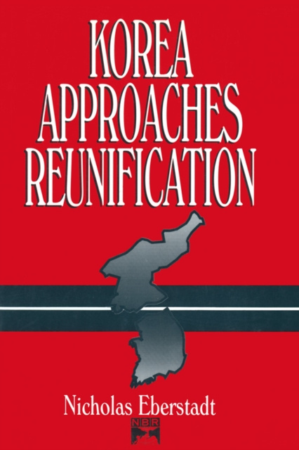 E-book Korea Approaches Reunification Nicholas Eberstadt