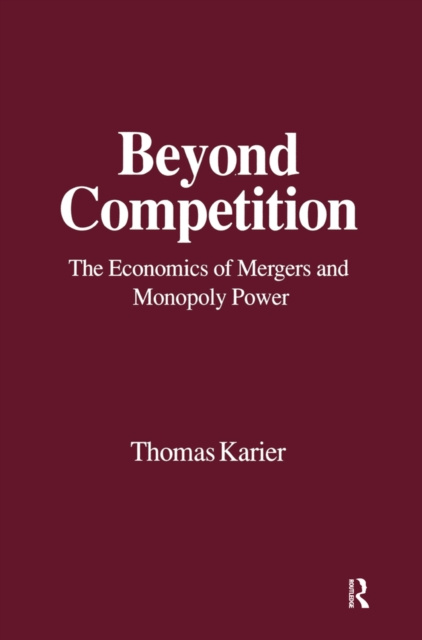E-book Beyond Competition Thomas Karier