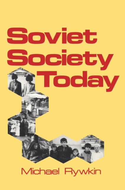 E-book Soviet Society Today Michael Rywkin
