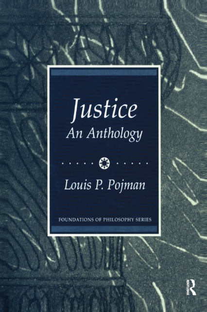 E-knjiga Justice: An Anthology Louis P. Pojman