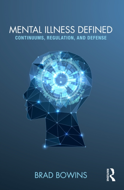 E-book Mental Illness Defined Brad Bowins