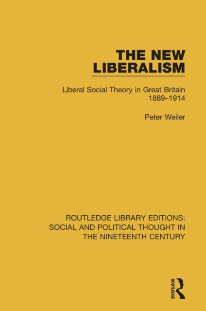 E-book New Liberalism Peter Weiler