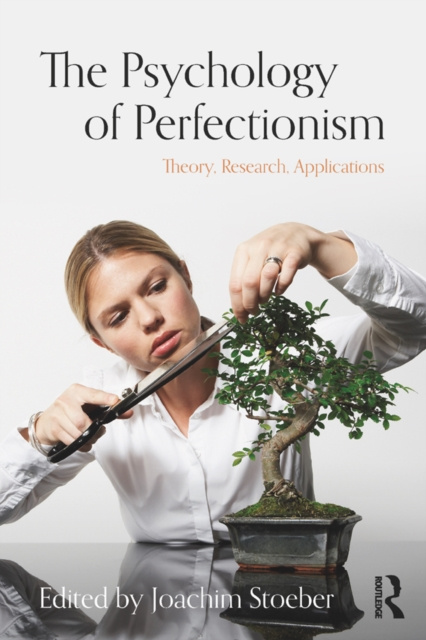E-knjiga Psychology of Perfectionism Joachim Stoeber
