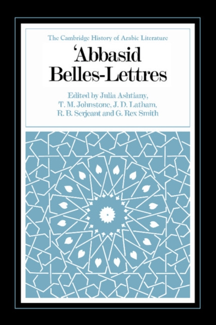 E-Book Abbasid Belles Lettres Julia Ashtiany