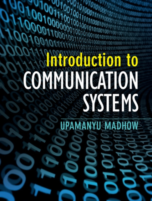 E-Book Introduction to Communication Systems Upamanyu Madhow