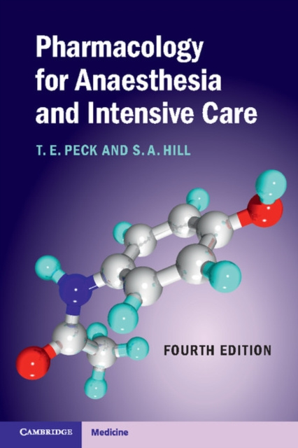 E-kniha Pharmacology for Anaesthesia and Intensive Care T. E. Peck