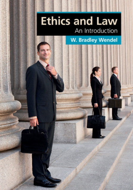 E-book Ethics and Law W. Bradley Wendel