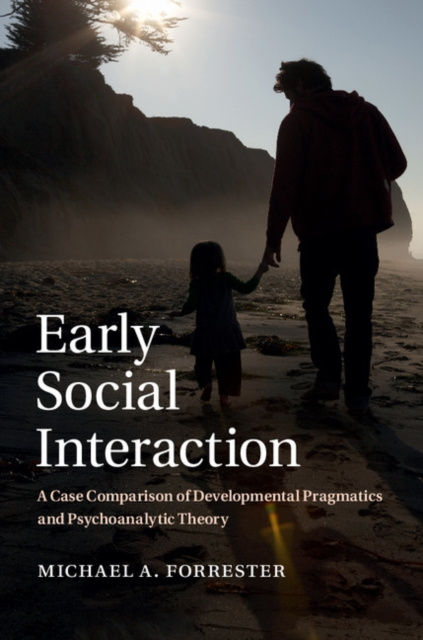 E-knjiga Early Social Interaction Michael A. Forrester