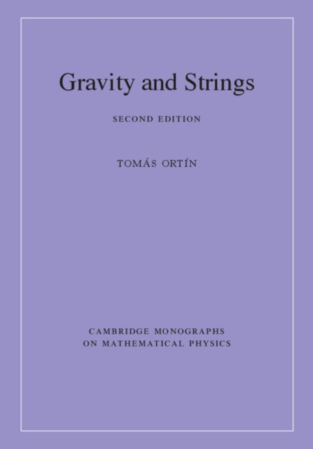 E-knjiga Gravity and Strings Tomas Ortin