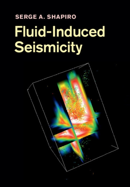 E-kniha Fluid-Induced Seismicity Serge A. Shapiro