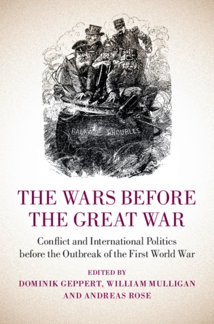 E-kniha Wars before the Great War Dominik Geppert