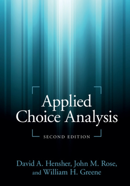 E-knjiga Applied Choice Analysis David A. Hensher