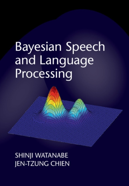 E-book Bayesian Speech and Language Processing Shinji Watanabe