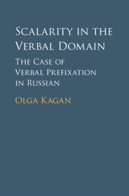 E-kniha Scalarity in the Verbal Domain Olga Kagan